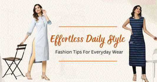 Fashion Tips For Everyday Wear